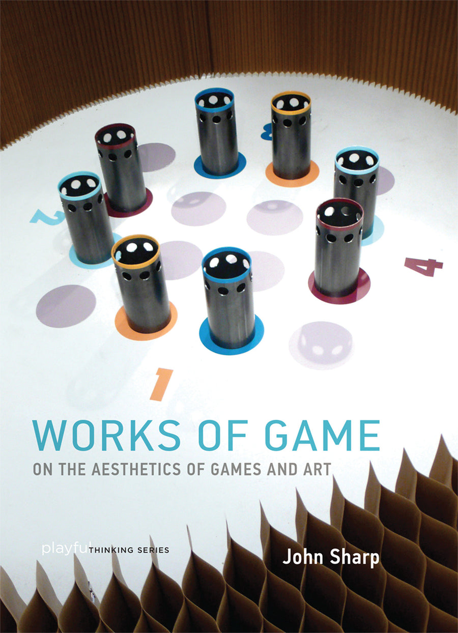 Works of Game: On the Aesthetics of Games and Art