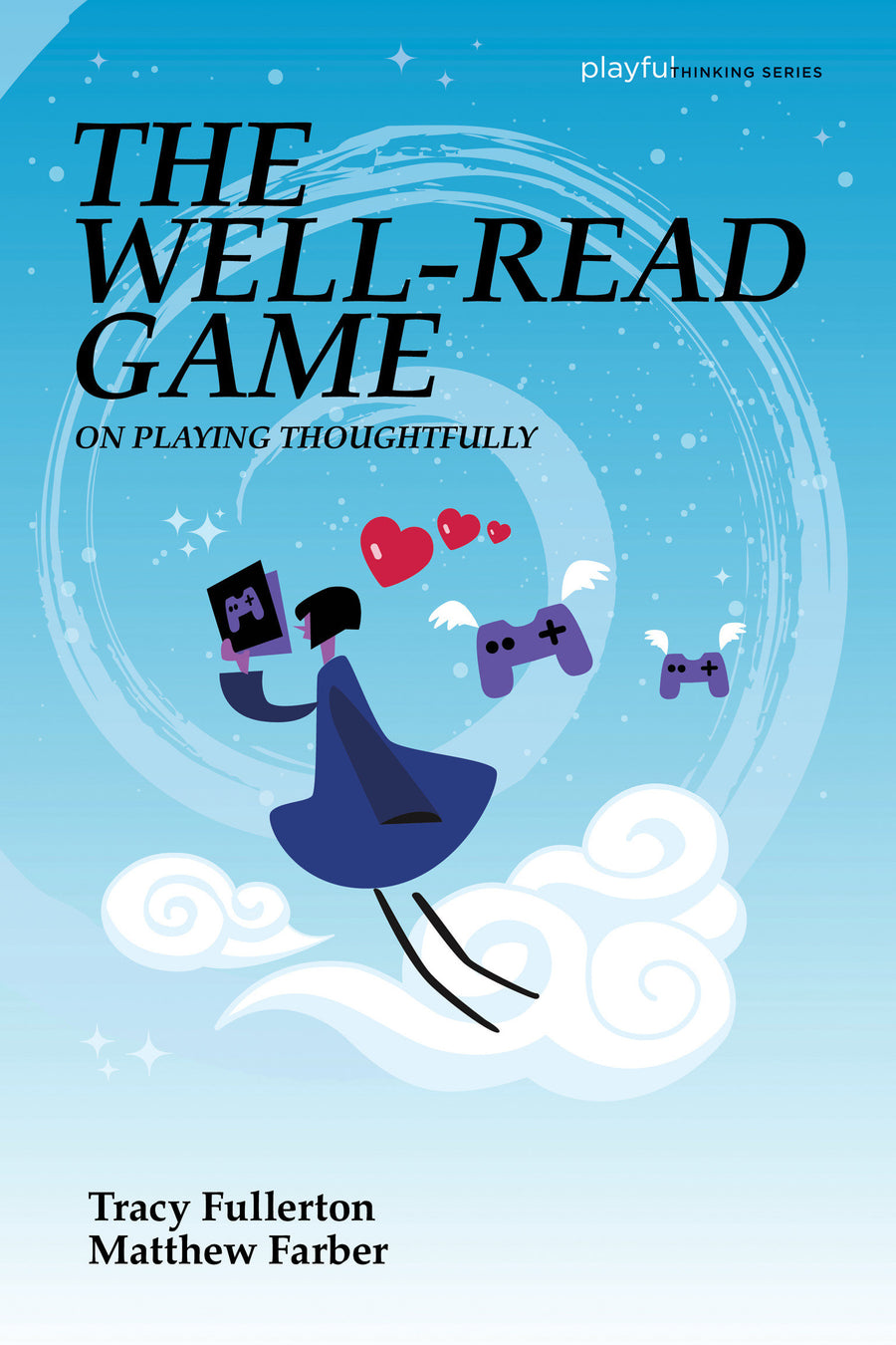 The Well-Read Game: On Playing Thoughtfully