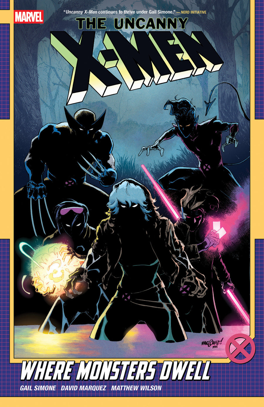Uncanny X-Men By Gail Simone Vol. 4: Where Monsters Dwell