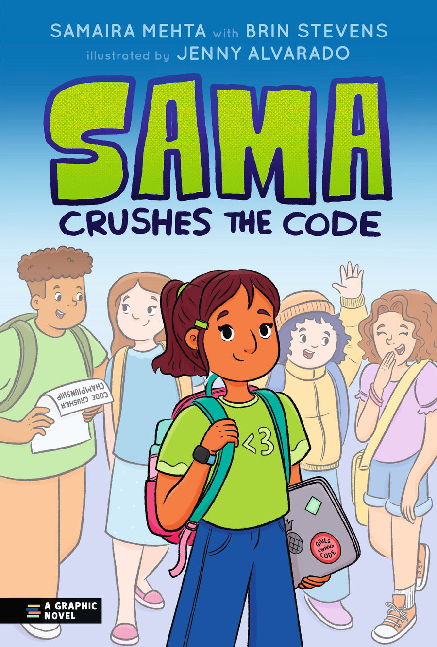 Sama Crushes the Code: A Graphic Novel