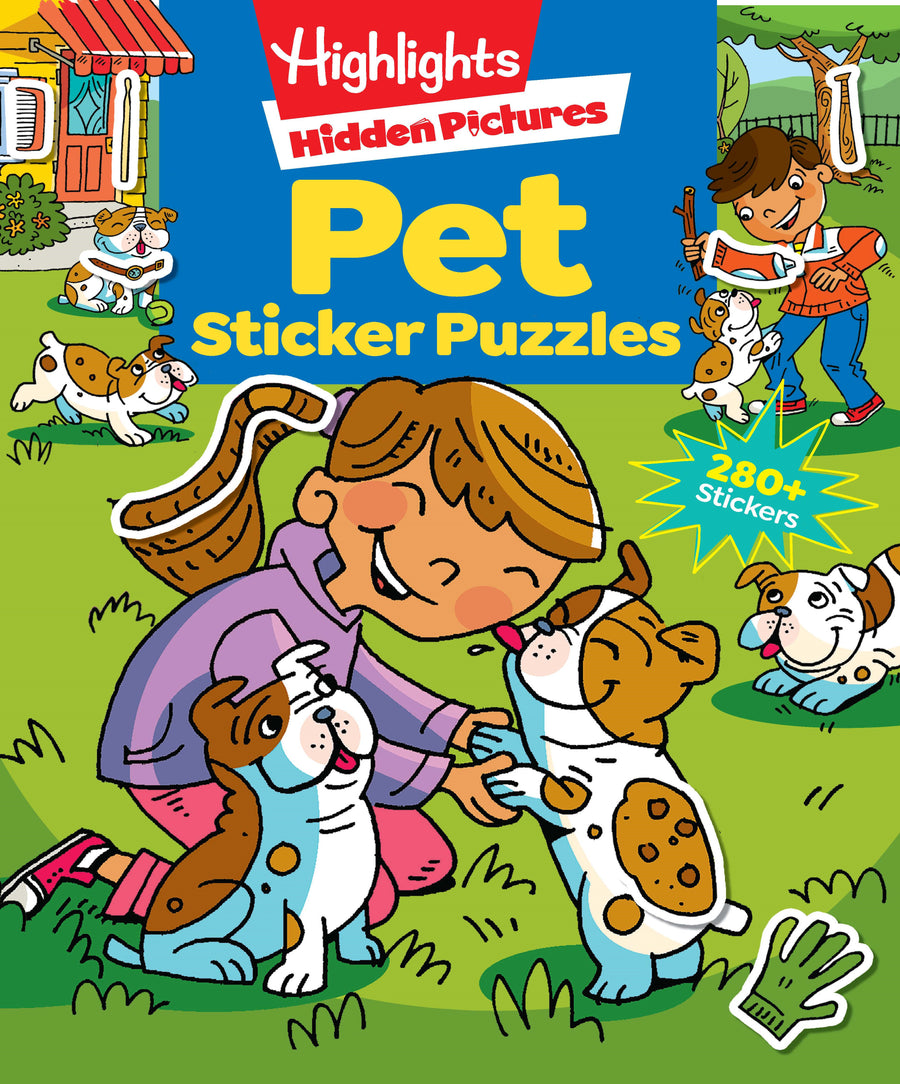 Pet Sticker Puzzles: Over 280 Stickers to Find Hidden Objects within Cute Dogs, Cats and Other Pets, Animal Lover Sticker Activity Book for Kids 3 and Older