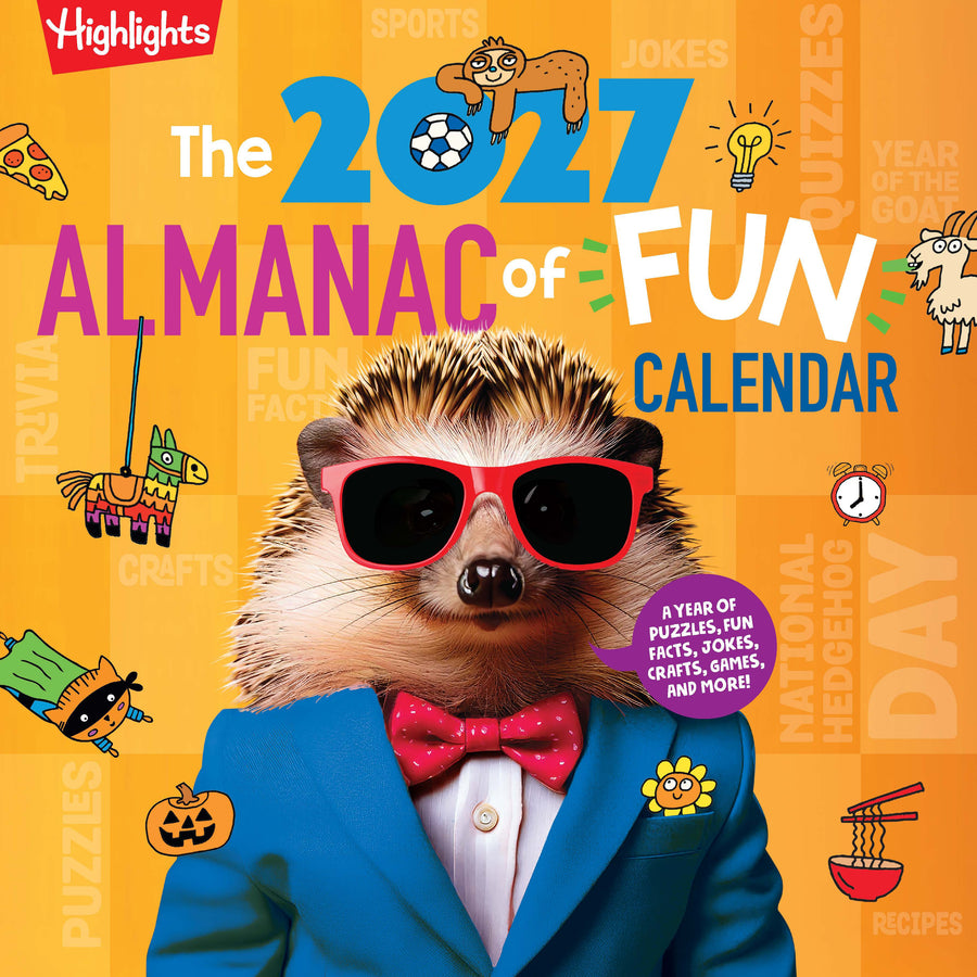 The 2027 Almanac of Fun Calendar: Kids Monthly Wall Calendar with Wacky Holidays, World Events, Fun Facts and More, Kids Activity Calendar Full of Jokes, Crafts and Puzzles