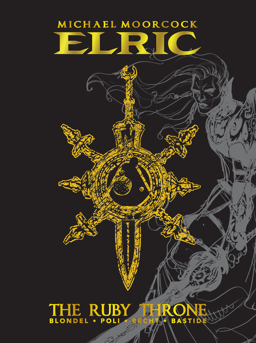 Michael Moorcock's Elric Vol. 1: The Ruby Throne Deluxe Edition