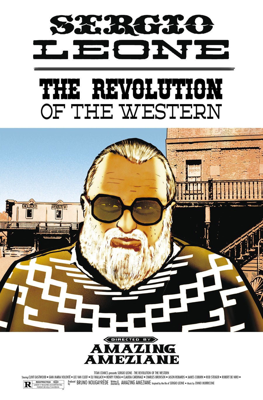 Sergio Leone: The Revolution Of The Western