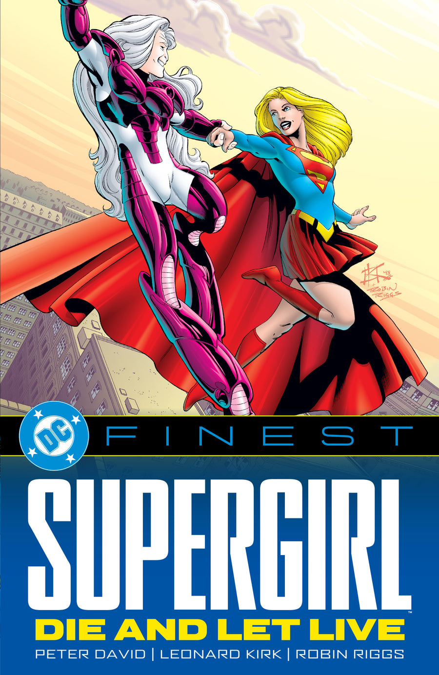 DC Finest: Supergirl: Die and Let Live
