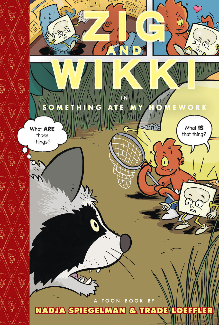 Zig and Wikki in Something Ate My Homework: Toon Books Level 3