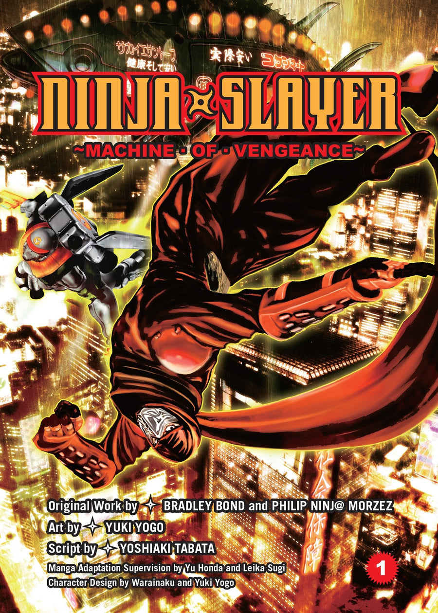 Ninja Slayer, Part 1: Machine of Vengeance