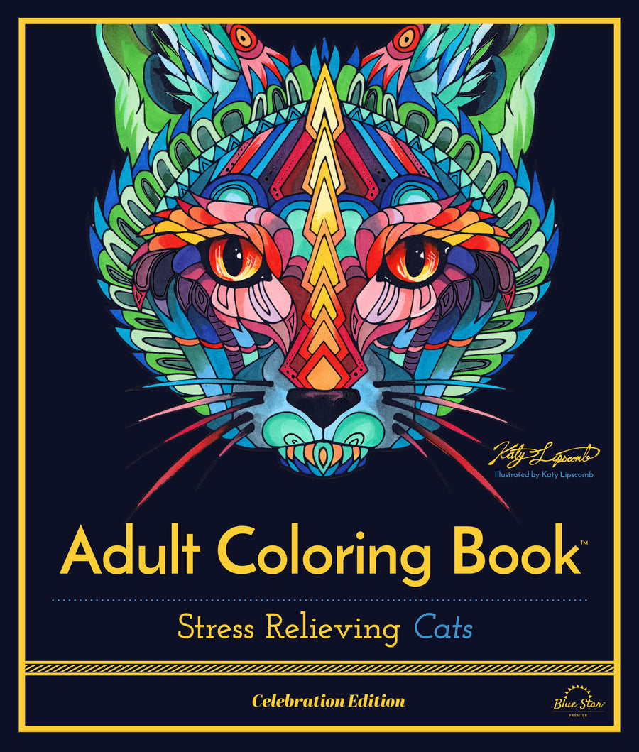 Stress Relieving Cats: Adult Coloring Book, Celebration Edition
