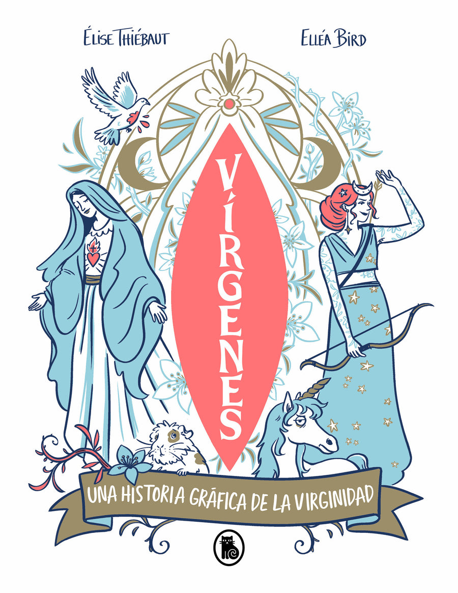Vírgenes: Una historia gráfica de la virginidad / Virgins. The Wild History of Virginity
