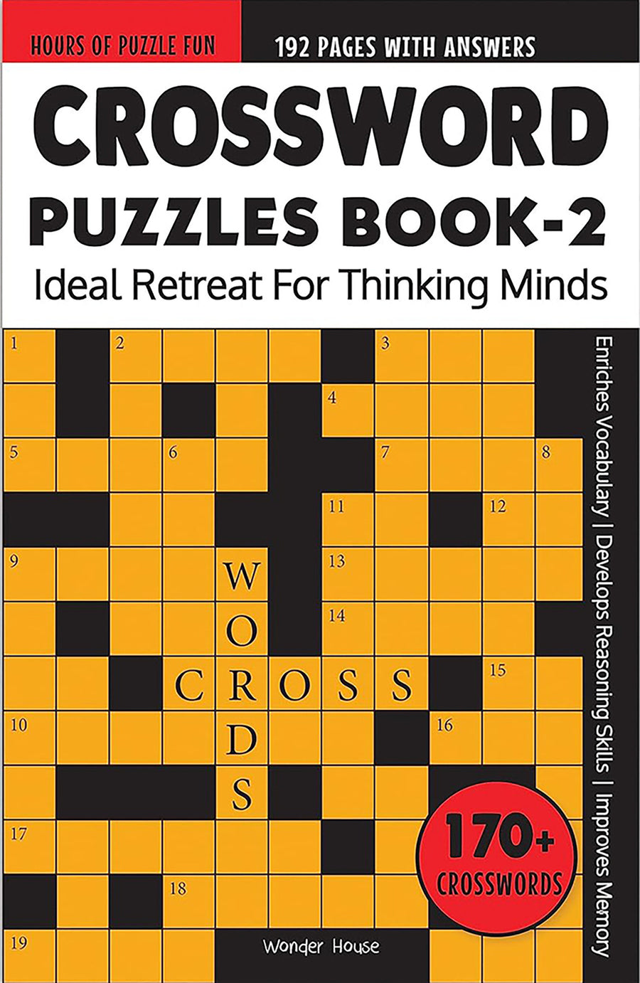 Crossword Puzzles Book 2 - 170+ Engaging Crossword Puzzles / 2000+ Words Vocabulary for Building / Puzzles with Answer Sheets /Boosts Cognitive Skills /