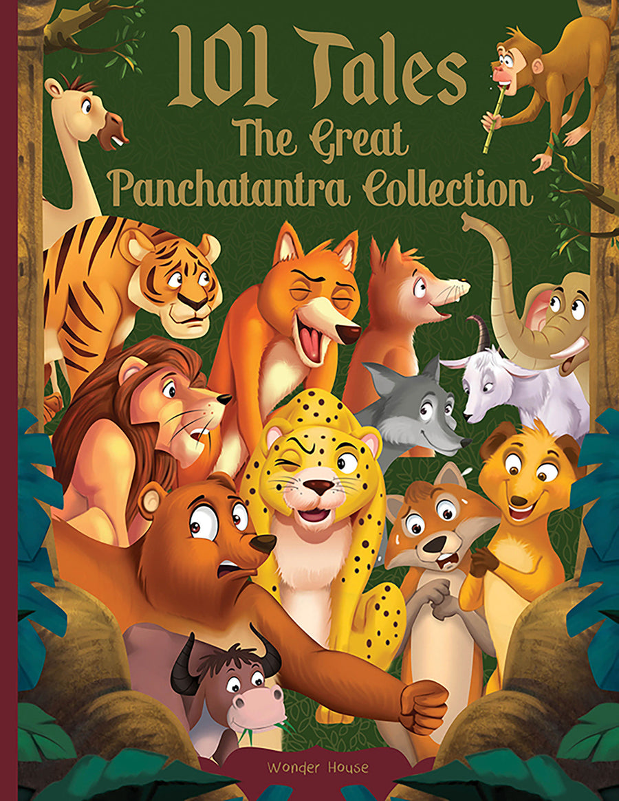 101 Tales The Great Panchatantra Collection - Collection of Witty Moral Stories For Kids For Personality Development (Hardback)