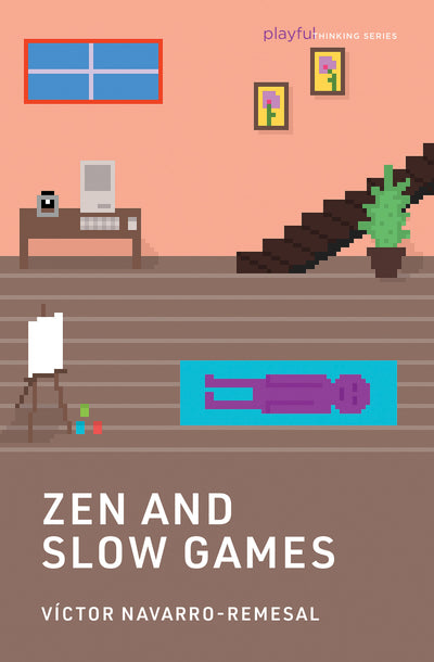 Zen and Slow Games