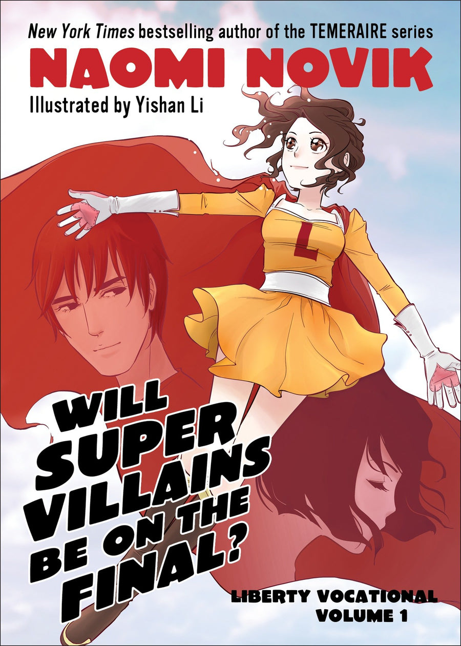 Will Supervillains Be on the Final?: Liberty Vocational    Volume 1