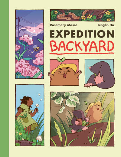 Expedition Backyard: Exploring Nature from Country to City  (A Graphic Novel)
