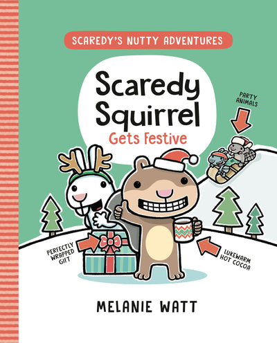 Scaredy Squirrel Gets Festive: (A Graphic Novel)