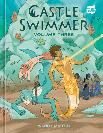 Castle Swimmer: Volume 3 [A Graphic Novel]