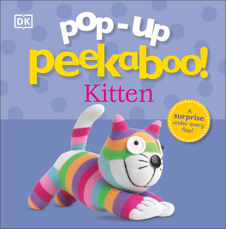 Pop-Up Peekaboo! Kitten: A Purr-fect Surprise Under Every Flap!
