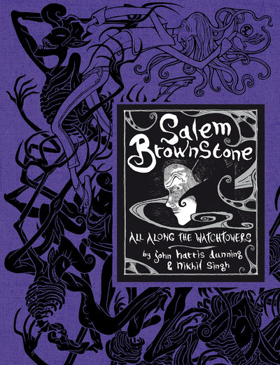 Salem Brownstone: All Along the Watchtowers: A Graphic Novel