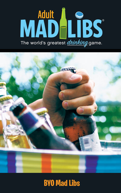 BYO Mad Libs: World's Greatest Party Game
