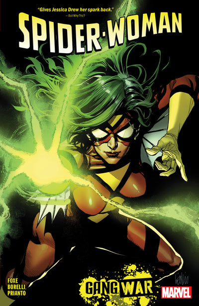 Spider-Woman By Steve Foxe Vol. 1: Gang War