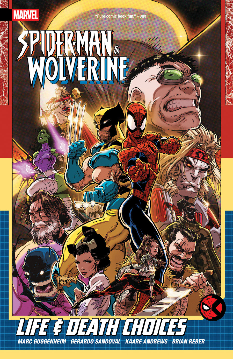Spider-Man & Wolverine Vol. 2: Life & Death Choices