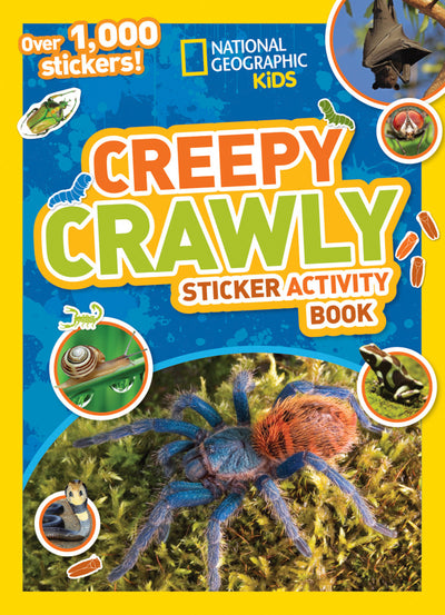 National Geographic Kids Creepy Crawly Sticker Activity Book: Over 1,000 Stickers Full of Bugs, Bats, Spiders, Insects & More!