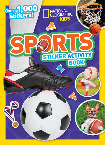 National Geographic Kids Sports Sticker Activity Book: Over 1,000 Stickers!
