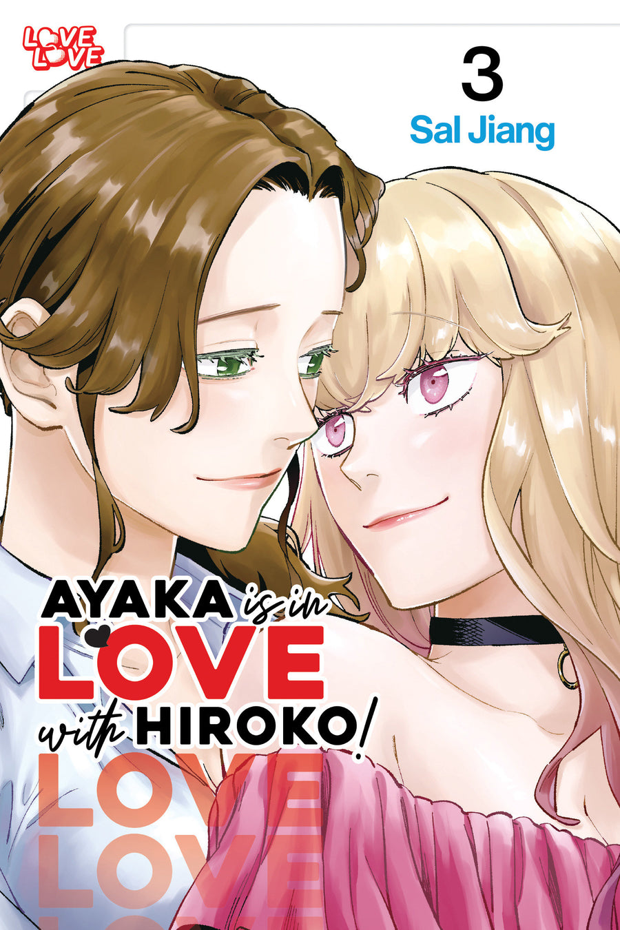 Ayaka is in Love with Hiroko! Volume 3