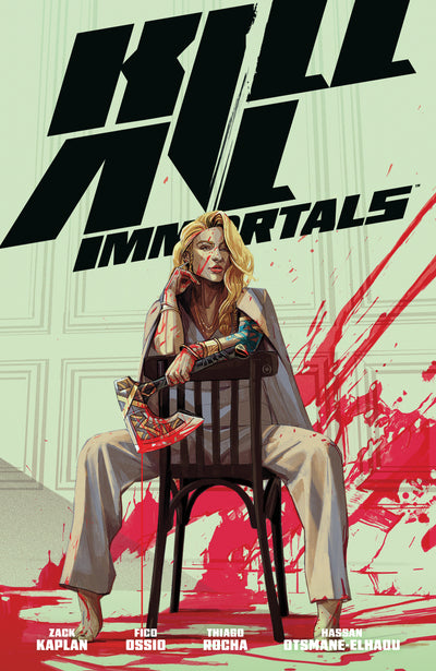 Kill All Immortals