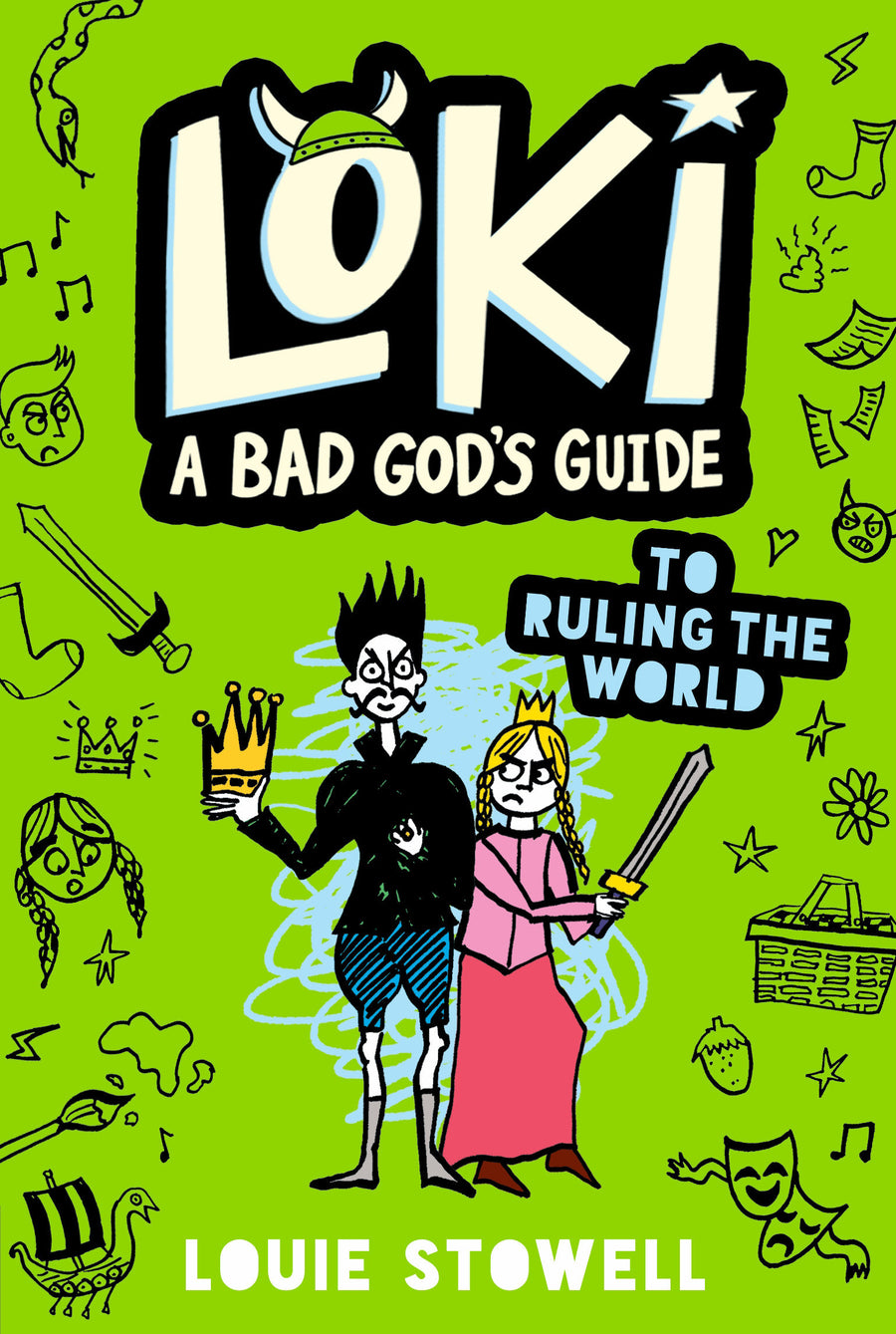Loki: A Bad God's Guide to Ruling the World: (A Hilarious Middle Grade Fantasy Adventure Inspired by Norse Mythology for Ages 8-12)