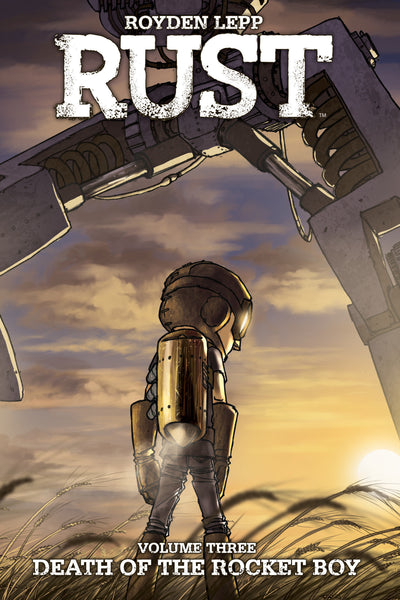 Rust Vol. 3: Death of the Rocket Boy