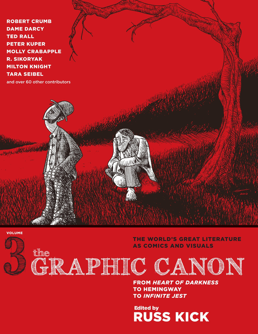 The Graphic Canon, Vol. 3: From Heart of Darkness to Hemingway to Infinite Jest