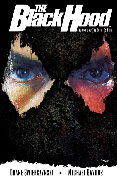 The Black Hood, Vol. 1: The Bullet's Kiss