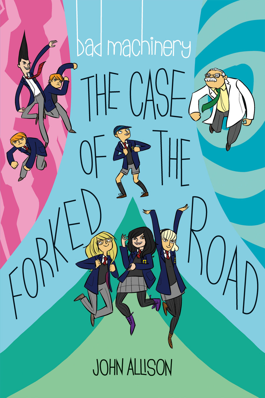 Bad Machinery Vol. 7: The Case of the Forked Road Pocket Edition