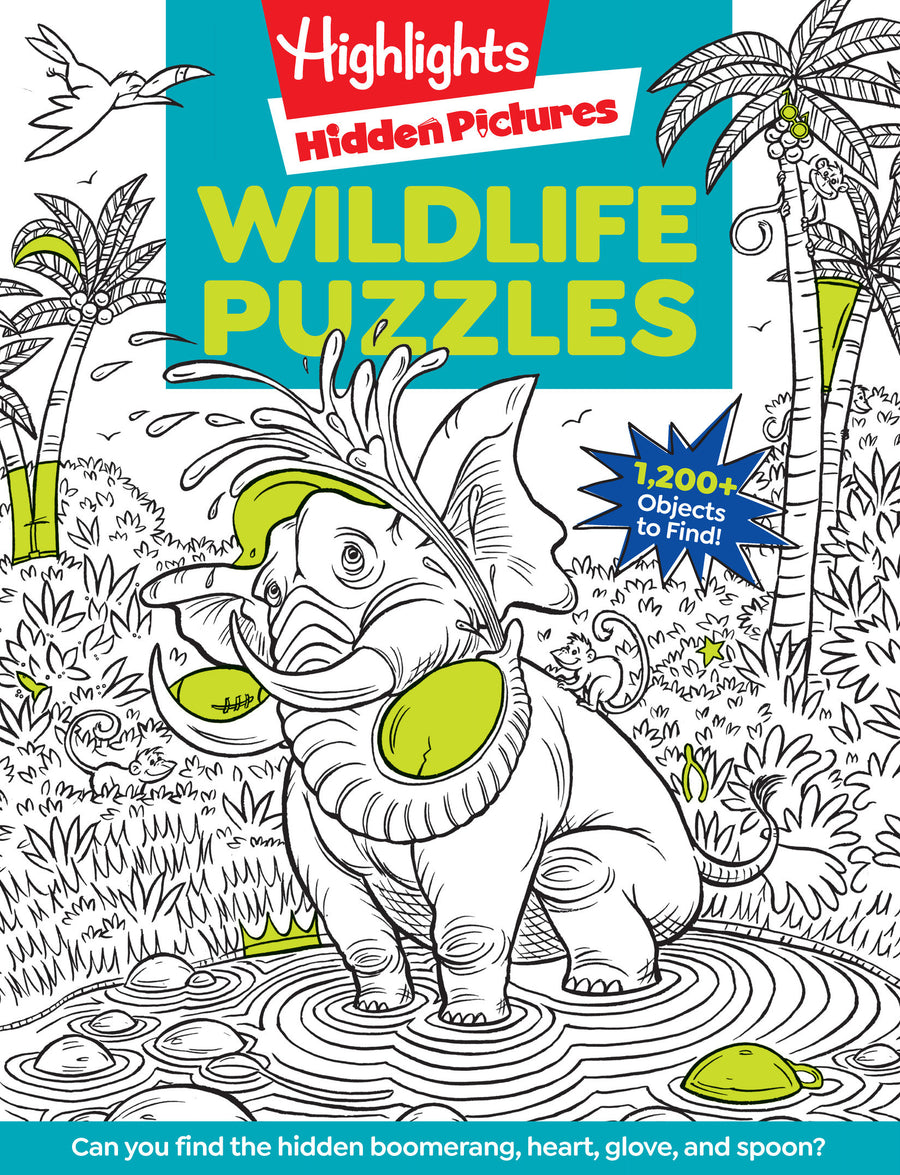 Wildlife Puzzles: Wildlife-Themed Hidden Pictures Puzzles for Kids 6 and Up, Search and Find Over 1,200 Hidden Objects in this Highlights Activity Book