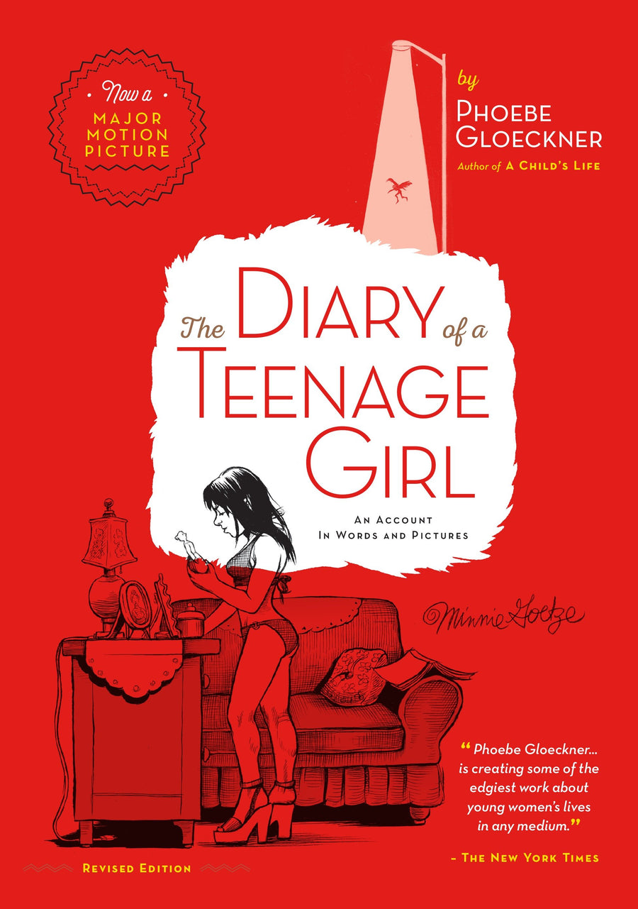 The Diary of  a Teenage Girl, Revised Edition: An Account in Words and Pictures