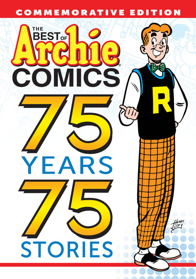 The Best of Archie Comics: 75 Years, 75 Stories