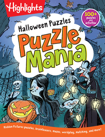Halloween Puzzles: Ultimate Halloween Activity Book for Kids Ages 6-9 with Over 100 Puzzles, Word Games, Crafts and Hidden Pictures Scenes