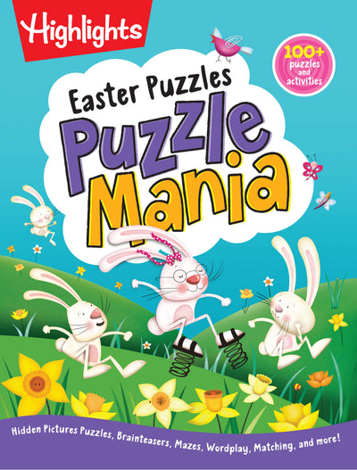 Easter Puzzles: 144-Page Easter Puzzle and Games Book, Filled with Classic Highlights Hidden Pictures Puzzles, Egg Hunts, Mazes, Crafts and More for a Fun Easter-Basket Stuffer