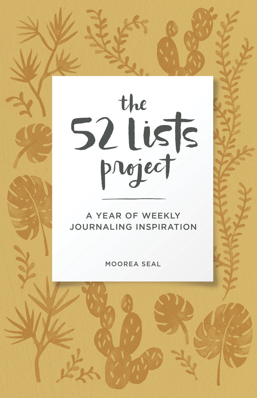 The 52 Lists Project  Botanical Pattern: A Year of Weekly Journaling Inspiration (A Guided Self-Love Journal with Prompts, Photos, and Illustrations)