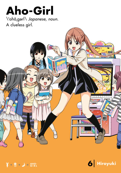 Aho-Girl 6: A Clueless Girl
