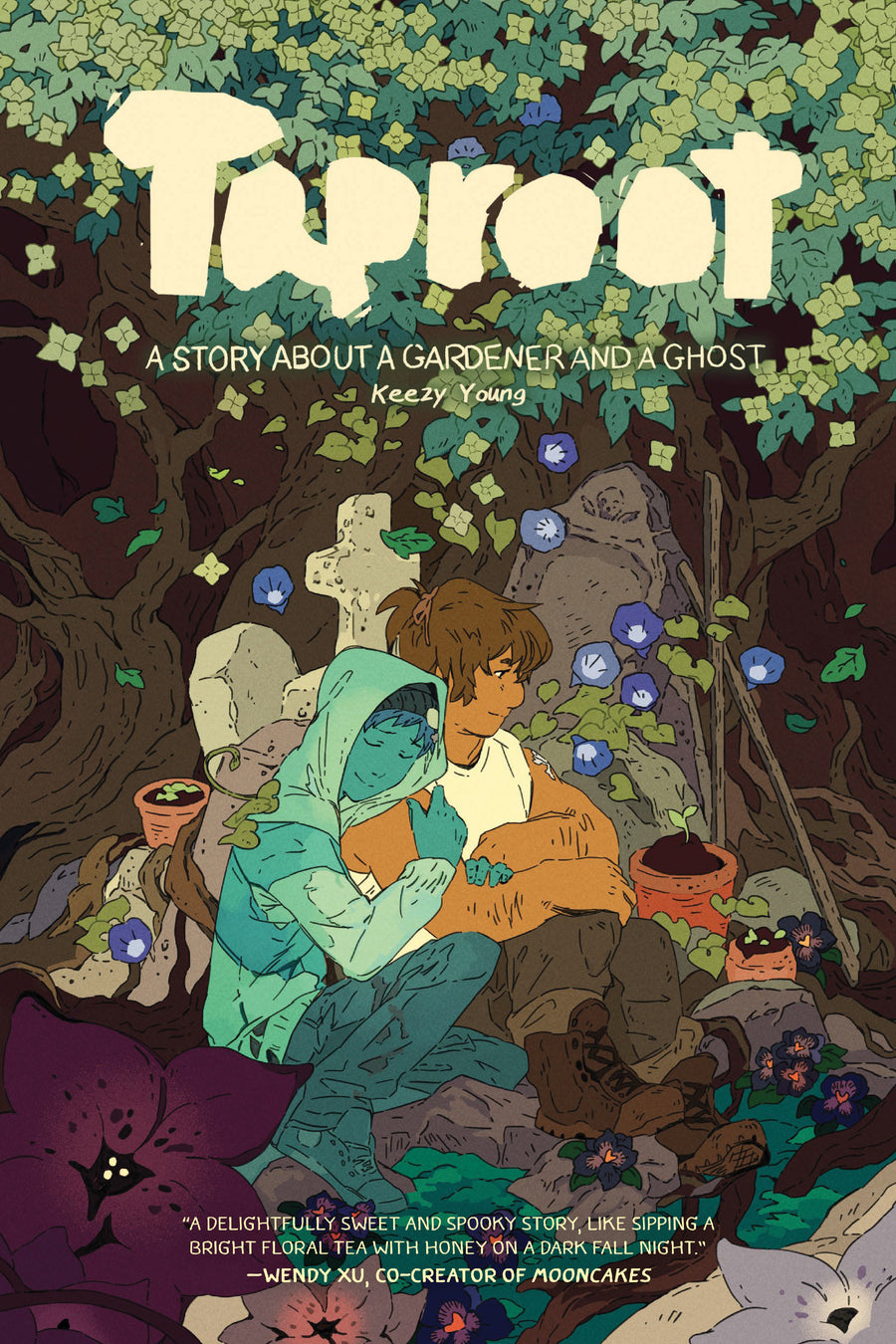 Taproot: A Story About a Gardener and a Ghost 2nd Edition