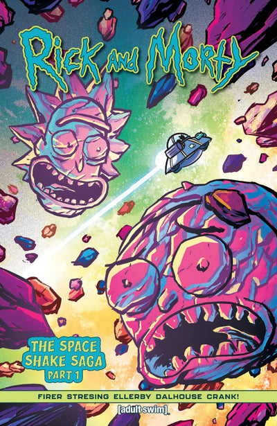 Rick and Morty (2023) Vol. 1: The Space Shake Saga Part 1