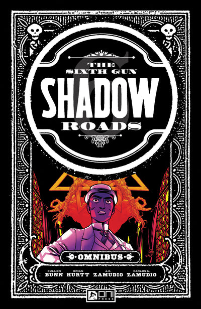 The Sixth Gun: Shadow Roads Omnibus Vol. 1