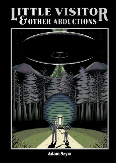 Little Visitor & Other Abductions
