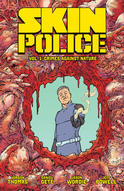 Skin Police Vol. 1: Crimes Against Nature