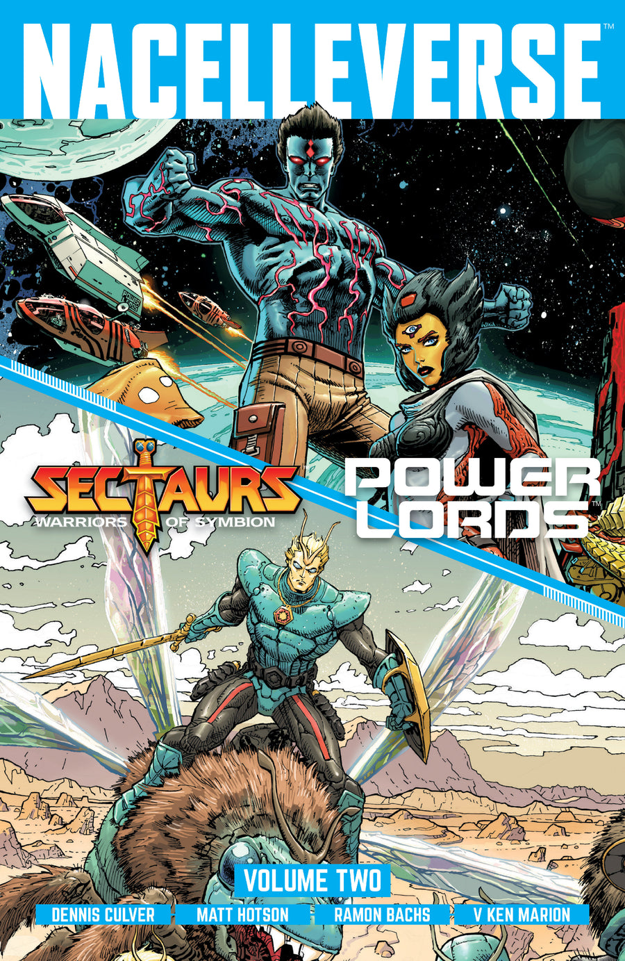 Nacelleverse Vol. 2: Sectaurs & Power Lords