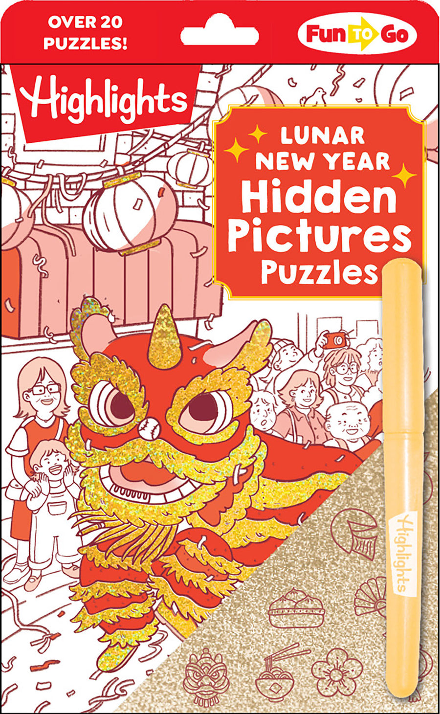 Lunar New Year Hidden Pictures Puzzles: Festive Lunar New Year Book for Kids Featuring Over 300 Objects to Find, Gold Stickers and Hands-On Lunar New Year Activities