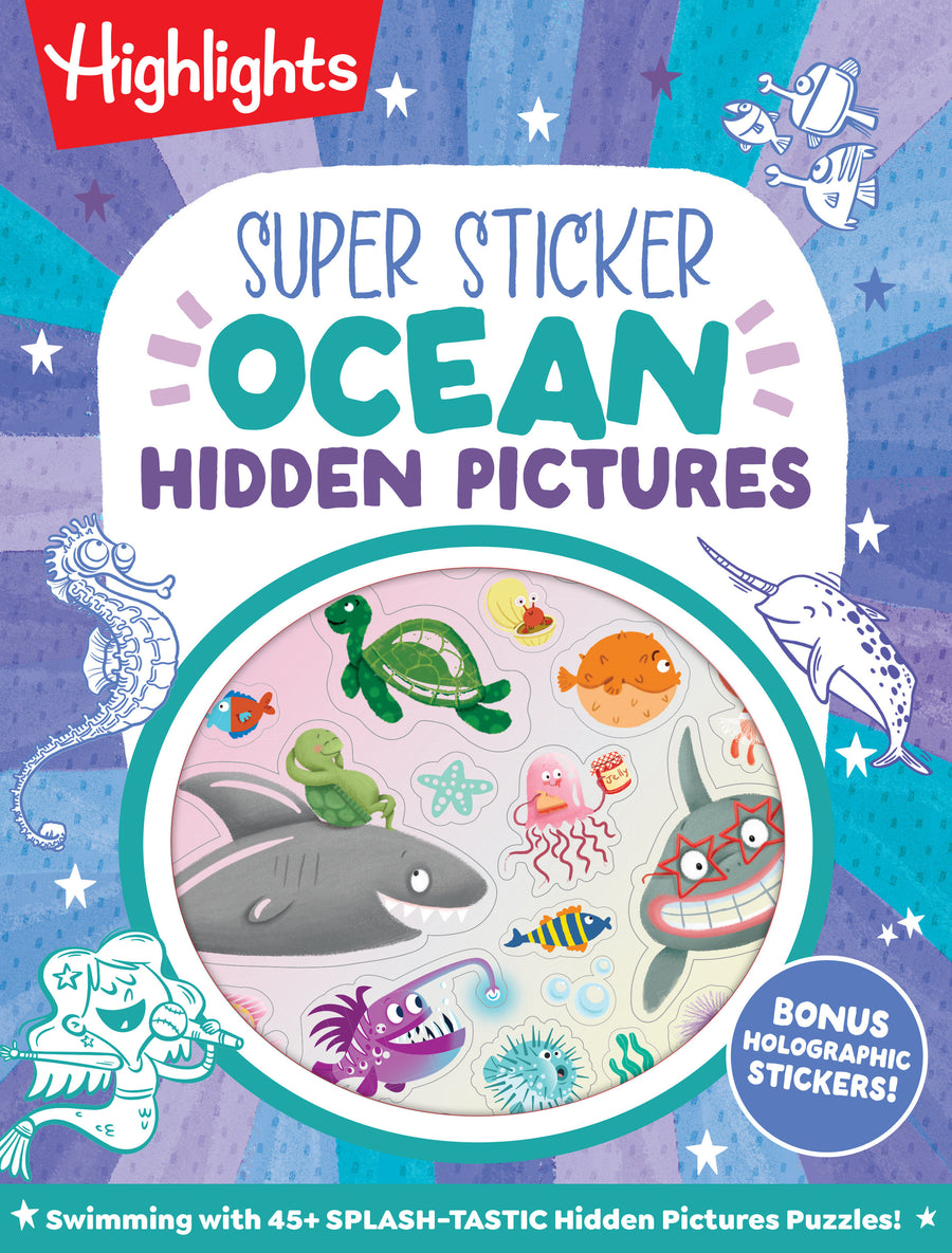 Super Sticker Ocean Hidden Pictures: Hidden Pictures Puzzle Book with Splash-Tastic Ocean Scenes, Sharks, Mermaids, Leaping Dolphins and Aquatic Holographic Foil Stickers, Made for Kids 6-9