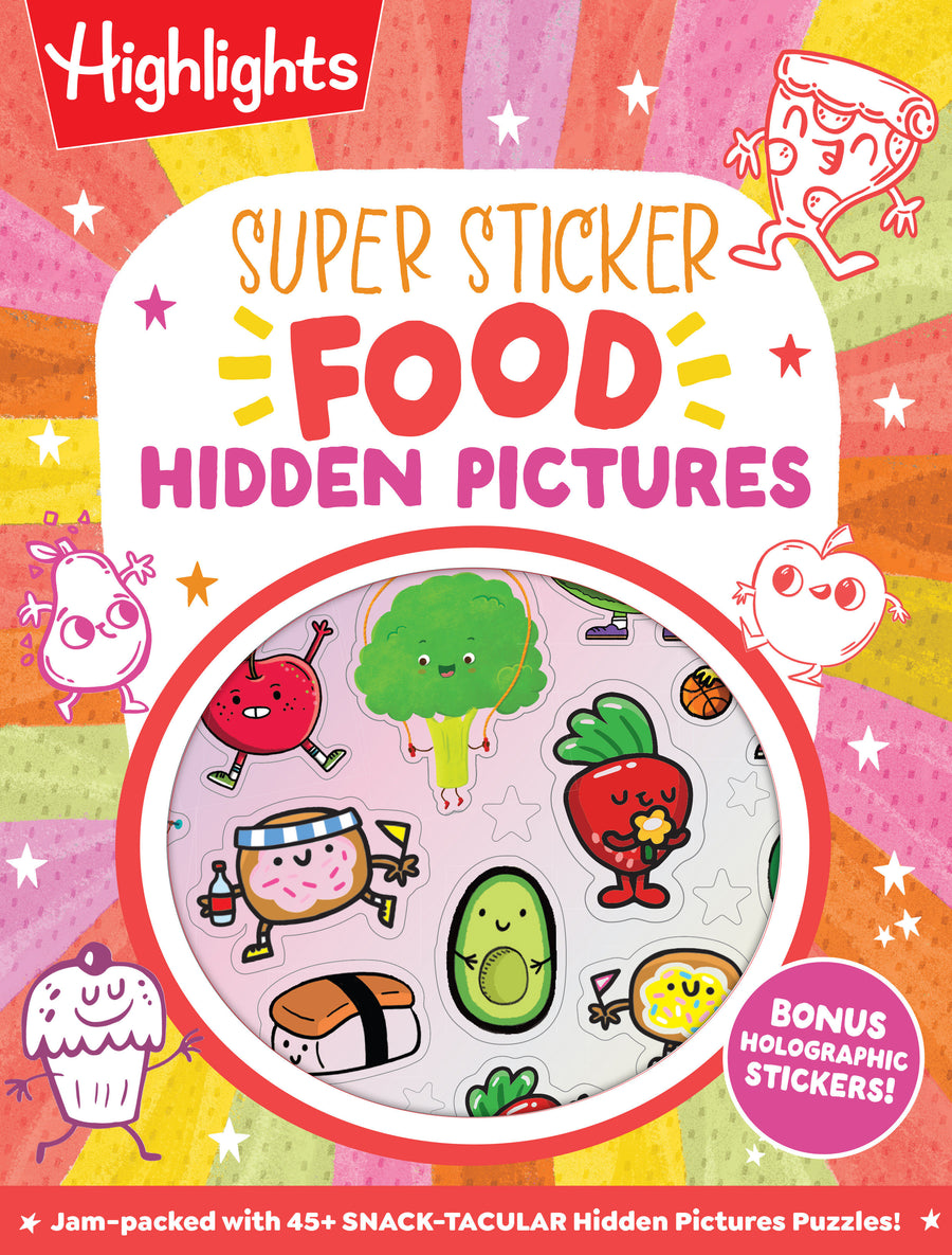 Super Sticker Food Hidden Pictures: Sticker Activity Book with Dozens of Hidden Pictures Puzzles, Silly and Scrumptious Food Scenes and Dazzling Holographic Foil Stickers for Kids